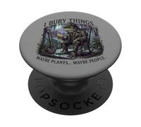 I Bury Things Frog Gardener Dark Humor Shovel PopSockets PopGrip Adhésif