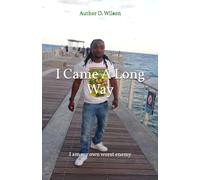 I Came A Long Way: I am my own worst enemy