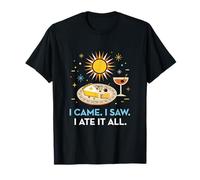 I Came I Saw I Ate It All Inclusive Resort Foodie T-Shirt