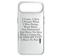 I Came I Saw I Forgot What I Was Doing I Came I Saw I Forgot Coque pour iPhone Air