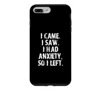 I Came I Saw I Had Anxiety So I Left! Design introverti Amusant Coque pour iPhone 7 Plus/8 Plus