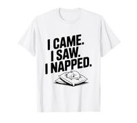 I Came I Saw I Napped Funny Cat Lover Humour T-Shirt
