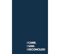 I Came, I Saw, I Reconciled - Funny Witty Notebook, 100 Lined Pages, 6” x 9” - Minimalist Corporate Gift for CPAs, Accountants & Finance Professionals - Matte Hardcover