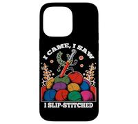 I Came, I Saw I Slip Stitched Coque pour iPhone 14 Pro Max