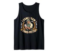 I Came I Saw I Three Putted Débardeur