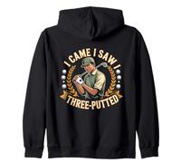 I Came I Saw I Three Putted Sweat à Capuche