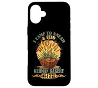 I Came to Knead and Feed German Bakery Creed Coque pour iPhone 16 Plus