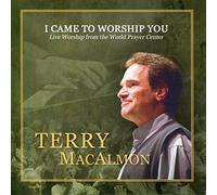 I Came To Worship You