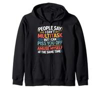 I Can Annoy You and Amuse Myself Simultaneously - Sweat à Capuche
