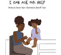 I Can Ask For Help
