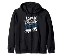 I Can Be Trusted with Sharp Objects Sarcastic Trust - Sweat à Capuche