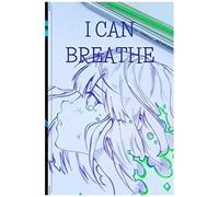 I Can Breathe: Notebook Paperback
