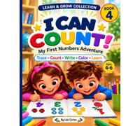 I CAN COUNT!: My First Numbers Adventure