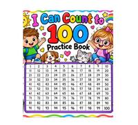I can Count to 100 Practice Book