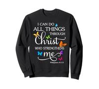 I Can Do All Things Through Christ Butterfly Art - Religieux Sweatshirt