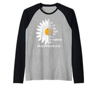 I Can Do All Things Through Christ - Philippians 4:13 Bible Manche Raglan