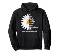 I Can Do All Things Through Christ - Philippians 4:13 Bible Sweat à Capuche