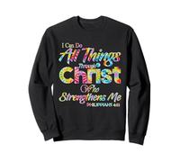 I Can Do All Things Through Christ - Philippians 4:13 Bible Sweatshirt
