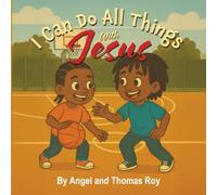 I Can Do All Things With Jesus