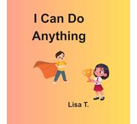 I Can Do Anything
