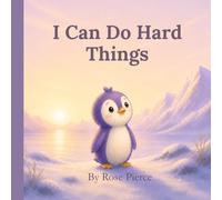 I Can Do Hard Things