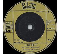 I CAN DO IT 7" (45) UK STATE 1975 B/W IF YOU'VE GOT THE TIME (STAT1)