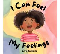 I Can Feel My Feelings