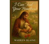 I Can Feel Your Hearbeat