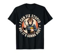 I Can Fix Stupid But It's Gonna Hurt Funny Chimpanzé T-Shirt