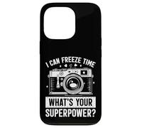 I Can Freeze Time Whats Your Superpower Photographie Amusante Coque pour iPhone 13 Pro