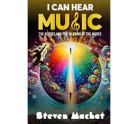 I Can Hear Music: The Heroes and Villains of the Muses