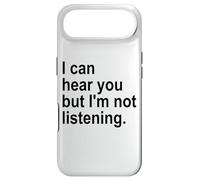 I Can Hear You But I'm Not Listening Sorry Im Not Listening Coque pour iPhone Air