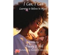 I CAN, I CAN Learning to Believe in Myself
