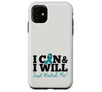 I Can & I Will Beat Ovarian Cancer Warrior Just Watch Me Coque pour iPhone 11