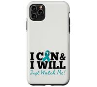 I Can & I Will Beat Ovarian Cancer Warrior Just Watch Me Coque pour iPhone 11 Pro Max