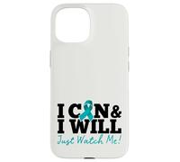 I Can & I Will Beat Ovarian Cancer Warrior Just Watch Me Coque pour iPhone 15