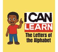 I Can Learn the Letters of the Alphabet: A Visual Learning Book for Children with Autism - Boy