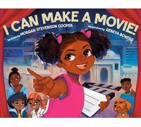 I Can Make a Movie! - Morgan Stevenson Cooper - Kokila - ebook (ePub) - Livre