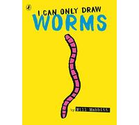 I Can Only Draw Worms