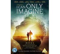 I Can Only Imagine