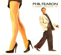I Can Prove It (USA) - Phil Fearon 7" 45