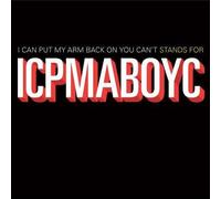 I Can Put My Arm Back On You Can't - Stands For Icpmaboyc [Cd] Canada - Import
