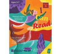 I Can Read - Book B, Orton-Gillingham Based Reading Lessons for Young Students Who Struggle with Reading and May Have Dyslexia - [Version Originale] Cheryl Orlassino (Auteur)
