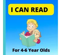 I CAN READ FOR 4-6 YEAR OLDS:: LEARN TO READ AT HOME BOOK FOR CHILDREN AGE 4