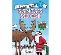 I Can Read Level 1 Santas Moose Syd Hoff, Syd Hoff (Auteur)