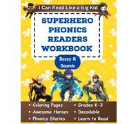 I Can Read Like a Big Kid Superhero Phonics Readers Workbook: Bossy R Sounds