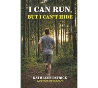 I Can Run, But I Can't Hide