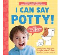 I Can Say Potty - Stephanie Cohen M.A. CCC-SLP CLC - Sourcebooks Explore - ebook (ePub) - Livre
