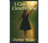 I Can See Clearly Now