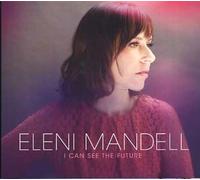Mandell, Eleni - I Can See the Future